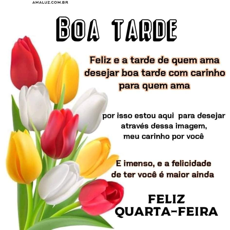 boa tarde quarta feira com carinho