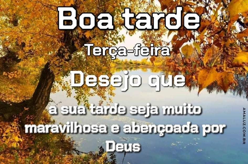boa tarde terça feira abençoada