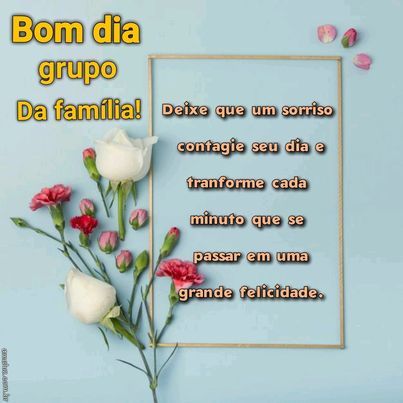 bom dia para grupo da família