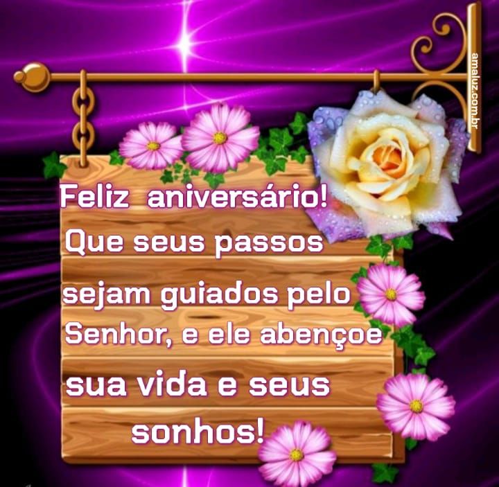 feliz aniversário que seus passos sejam guiados pelo senhor