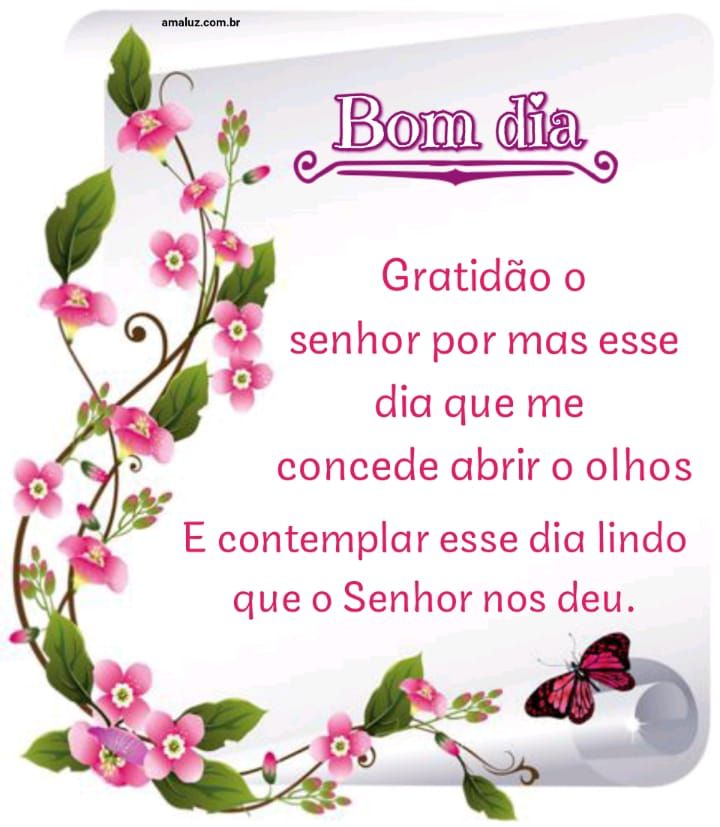 gratidão ao senhor por mais um dia bom dia 2021