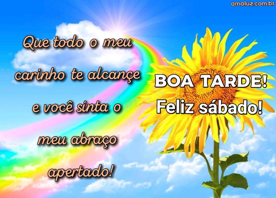 28 Imagens de Boa tarde e Feliz sábado Abençoado para Whatsapp