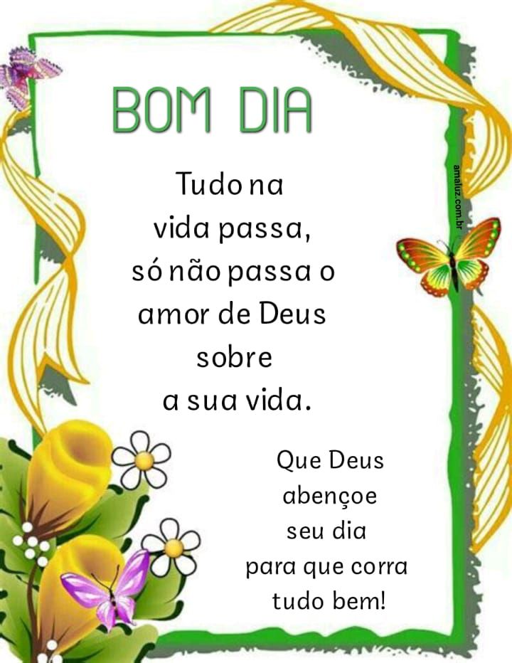Mesagens de bom dia de2021 para todas as suas manhãs ser mais feliz e abençoada sempre