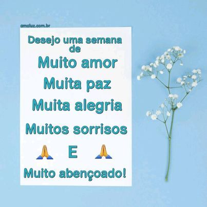 tenha uma feliz semana abençoada