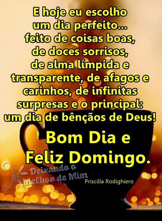 um bom dia e feliz domingo