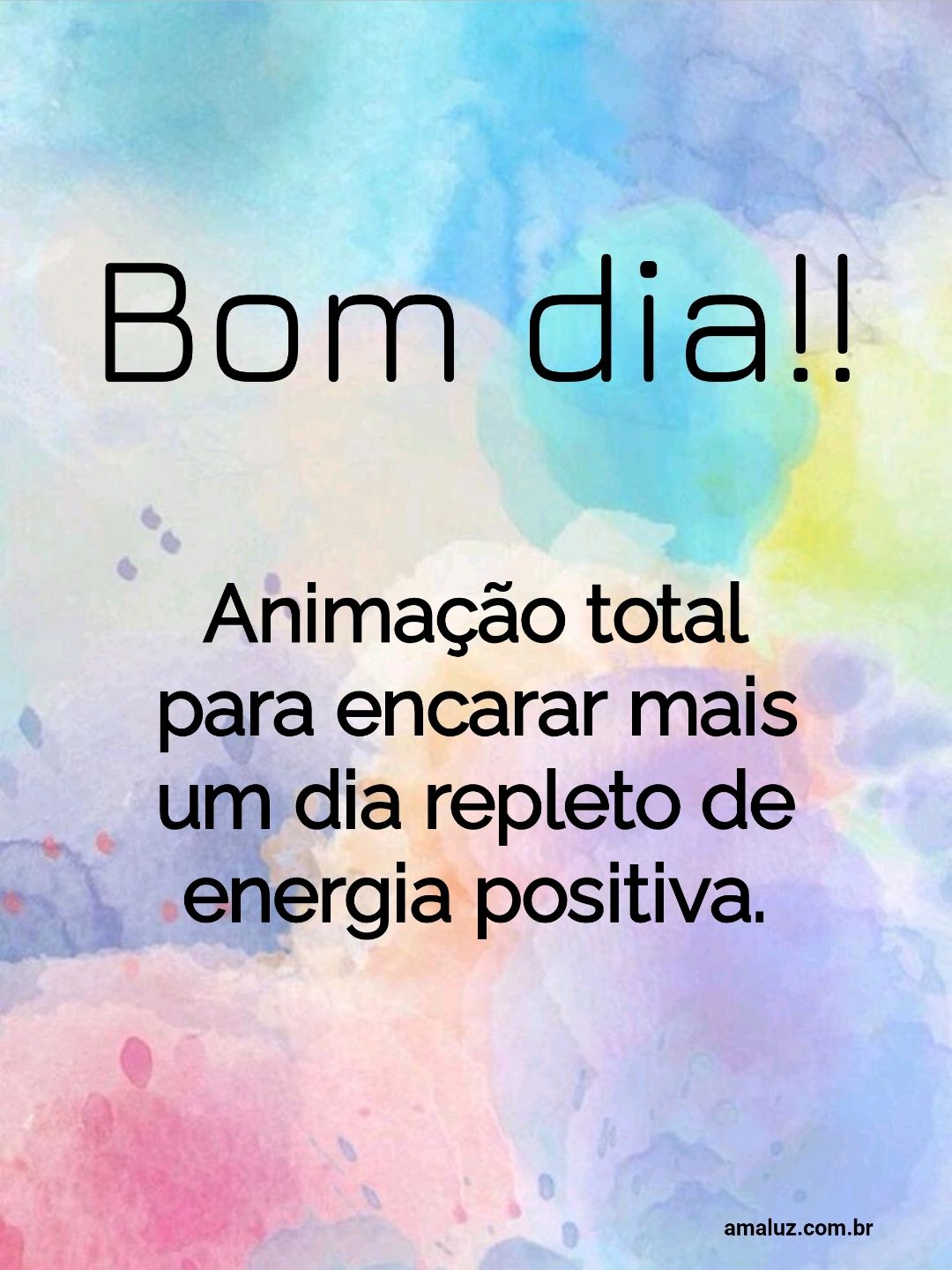Bom dia, animação total para encarar mais um dia.
