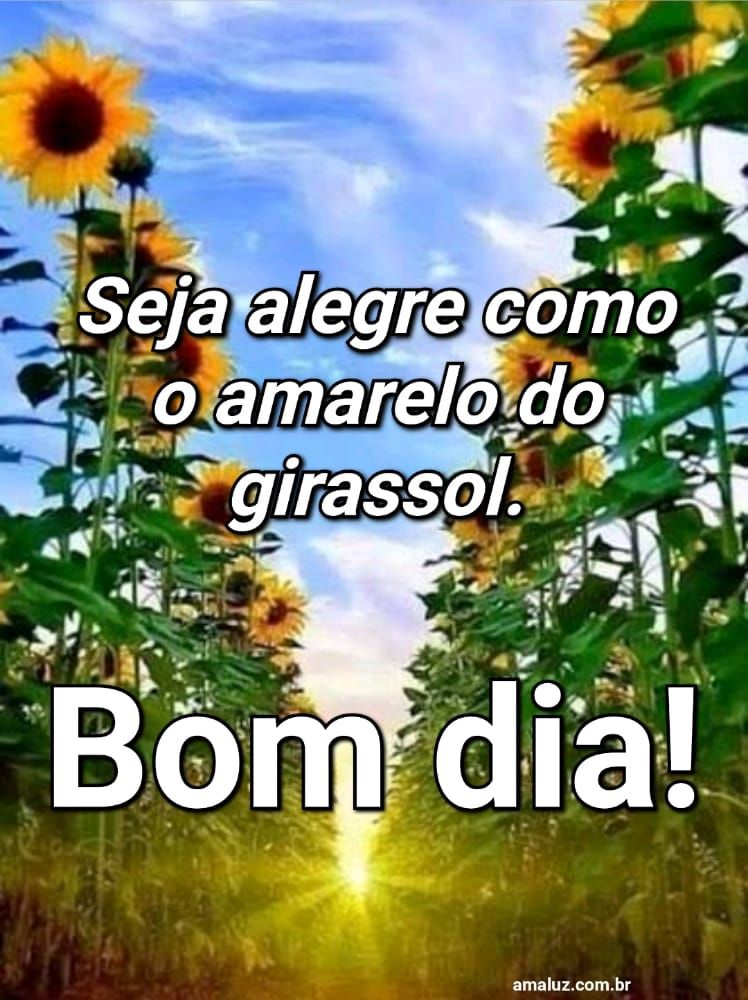 Bom dia com alegria