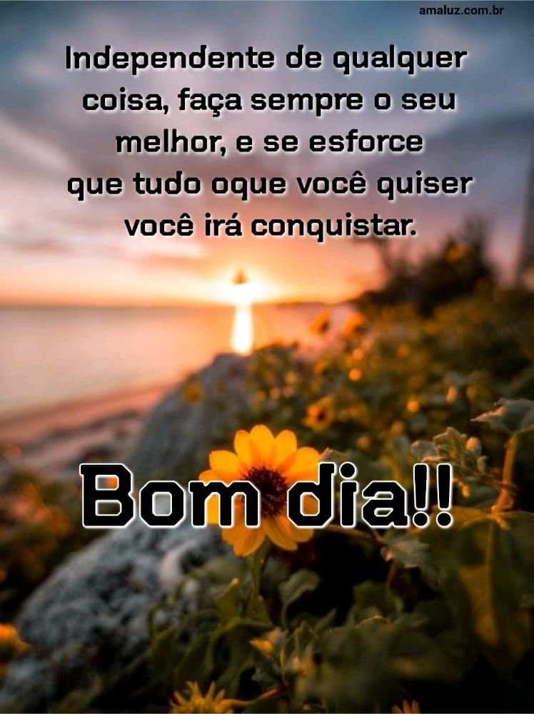 Bom dia com motivação 