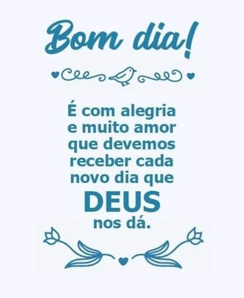 Bom dia, é com alegria e muito amor.