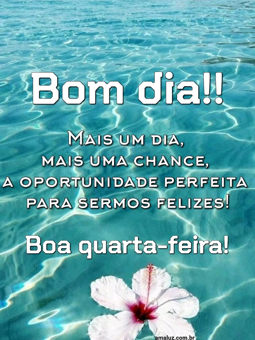 Bom dia, mais um dia, mais uma chance.