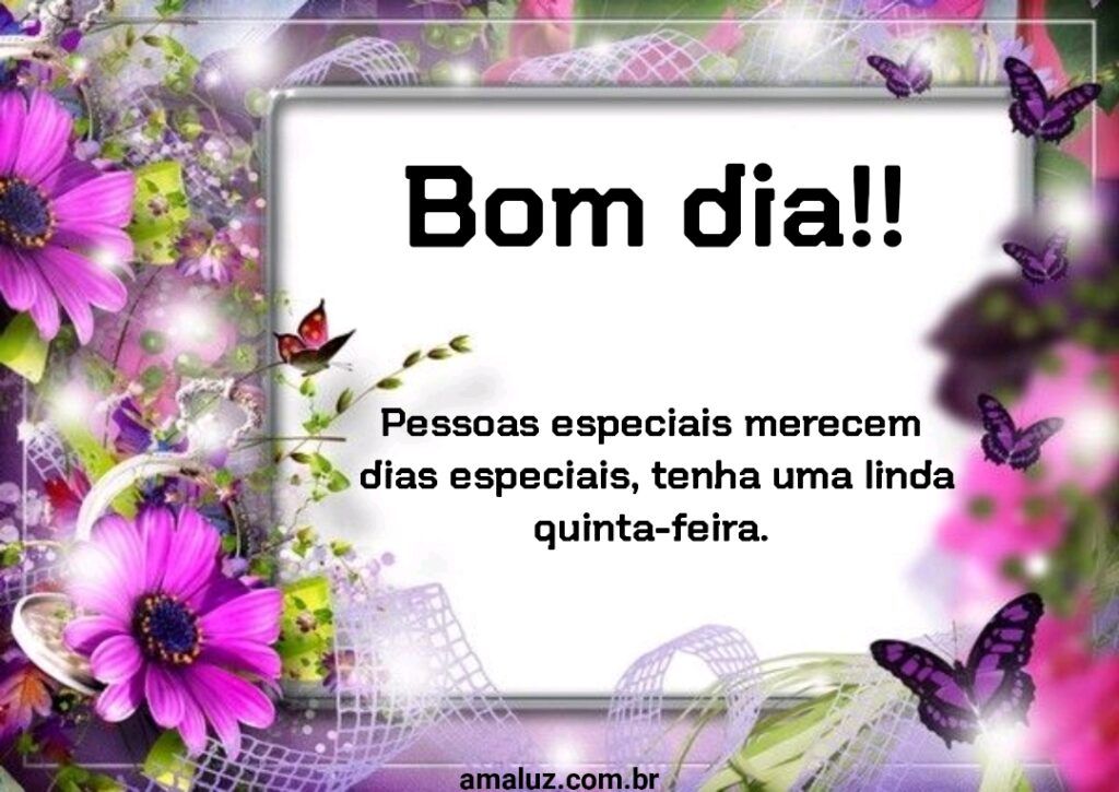 Bom dia pessoas especiais merecem dias especiais.