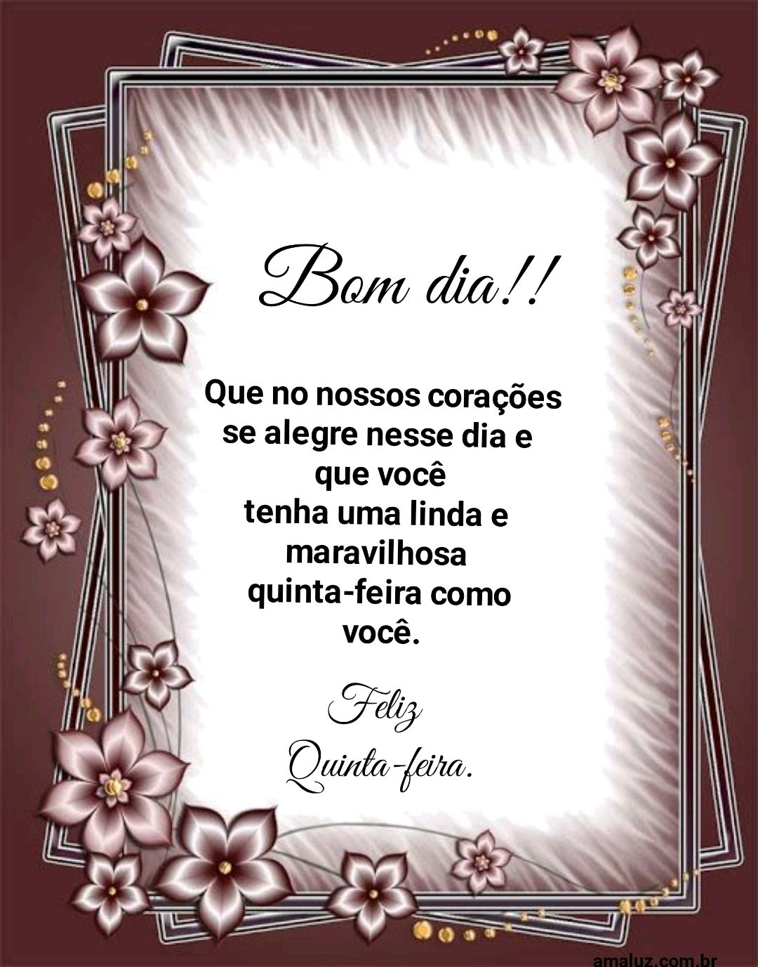 Bom dia que o nossos corações se alegre nesse dia