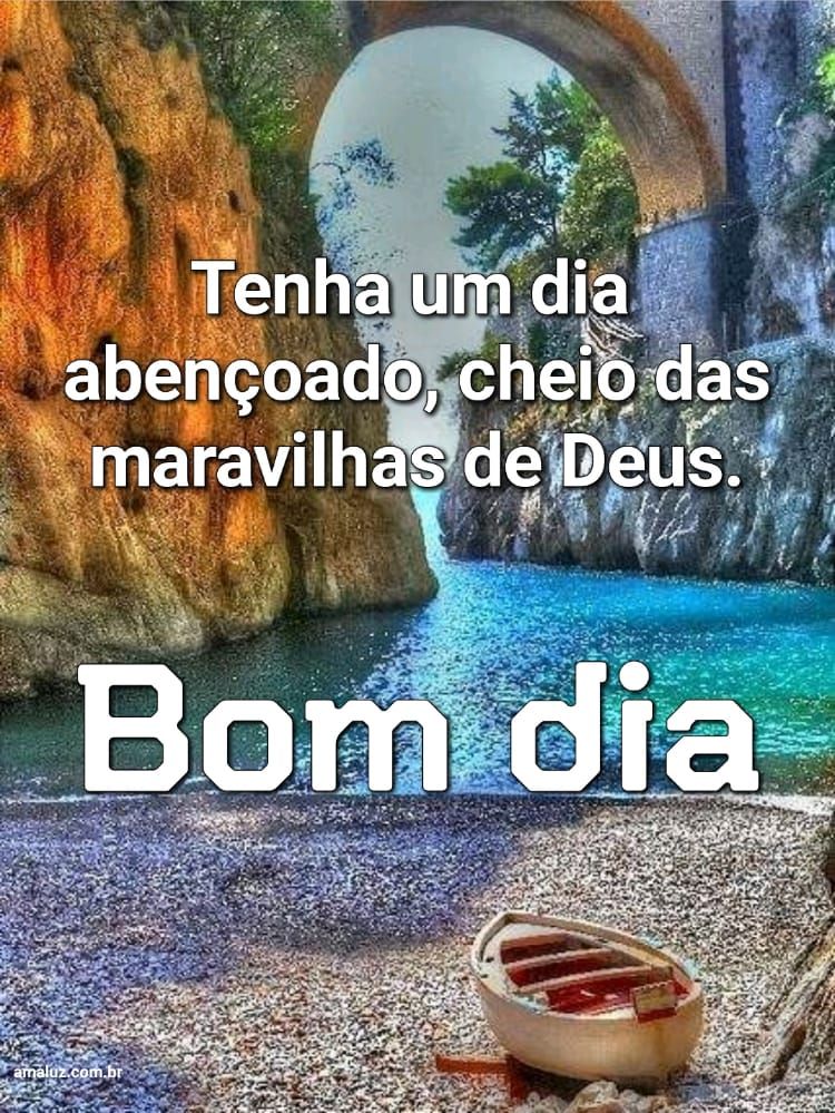Bom dia, tenha um dia abençoado.