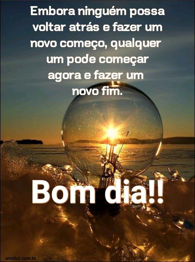 Faça um novo fim bom dia