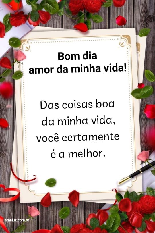 Imagens de bom dia lindas e apaixonadas