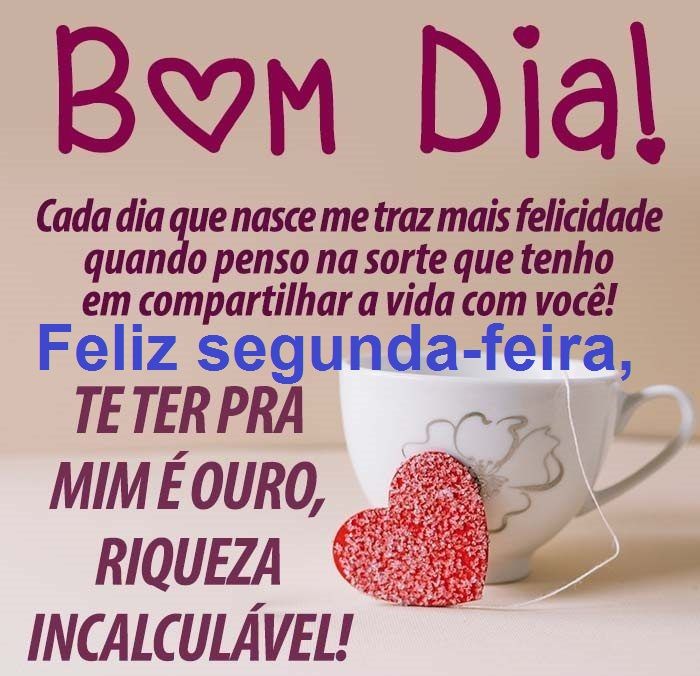 Imgens de bom dia segunda feira apaixonada 