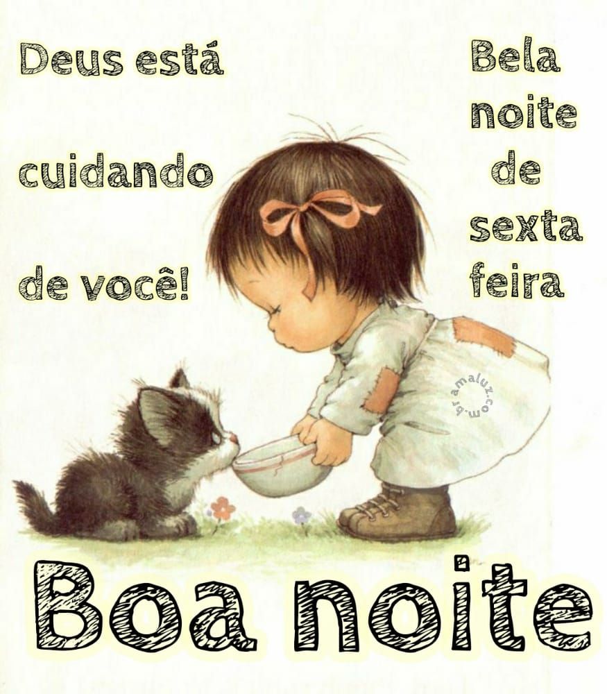 bela noite de sexta feira deus está cuidando de você