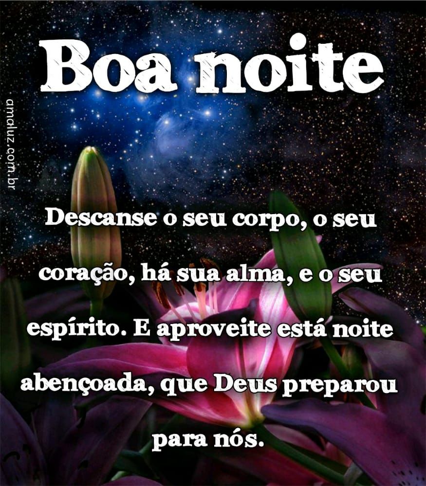 boa noite aproveite esta noite abençoada