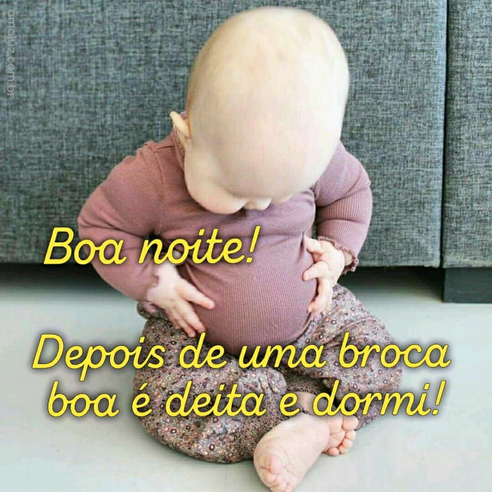 boa noite depois de uma broca boa é deita e dormi