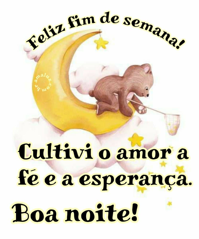 boa noite feliz fim de semana