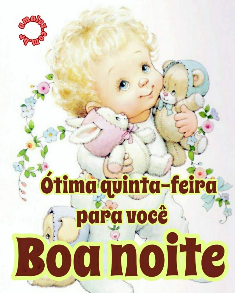 boa noite ótima quinta feira para você