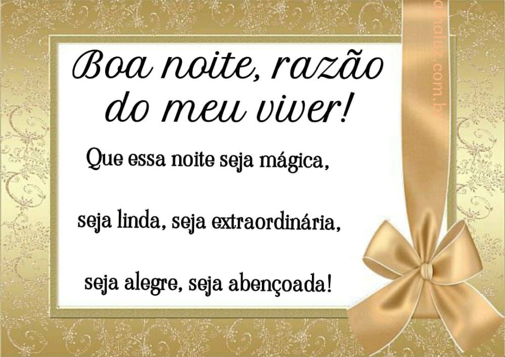 boa noite para a razão do meu viver