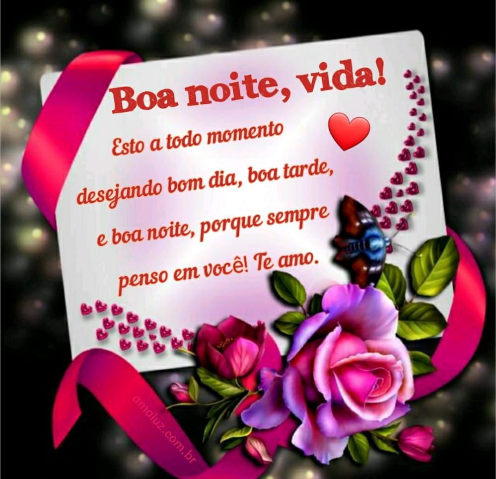 boa noite vida sempre penso em você