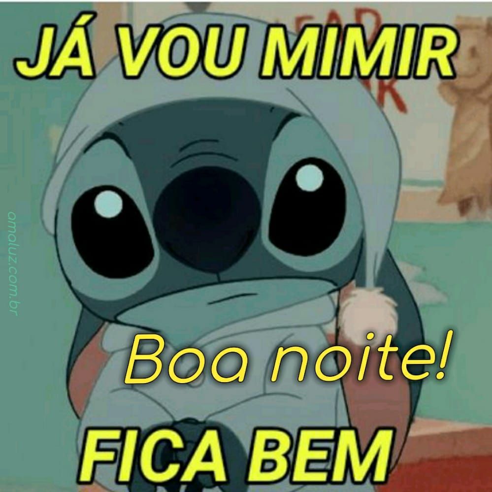 já vou mimir boa noite ficar bem