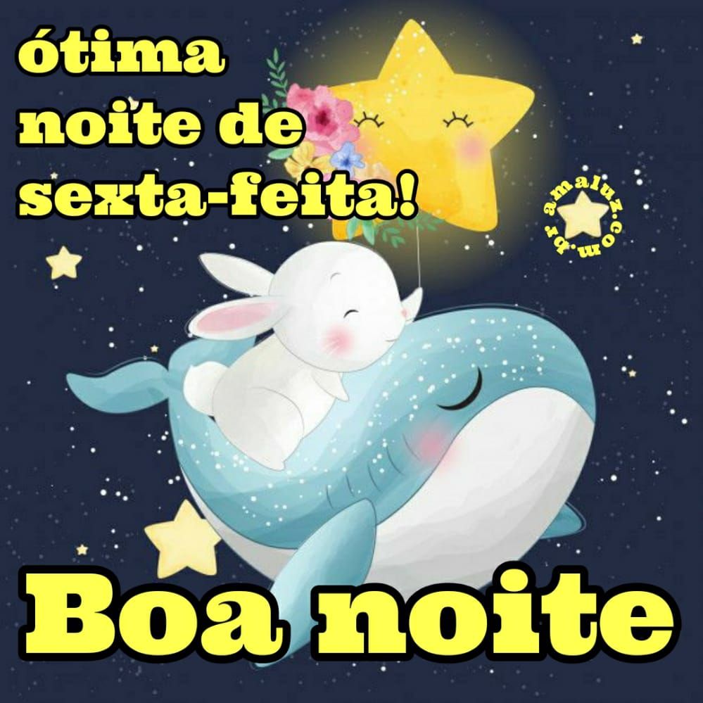 ótima noite de sexta feira
