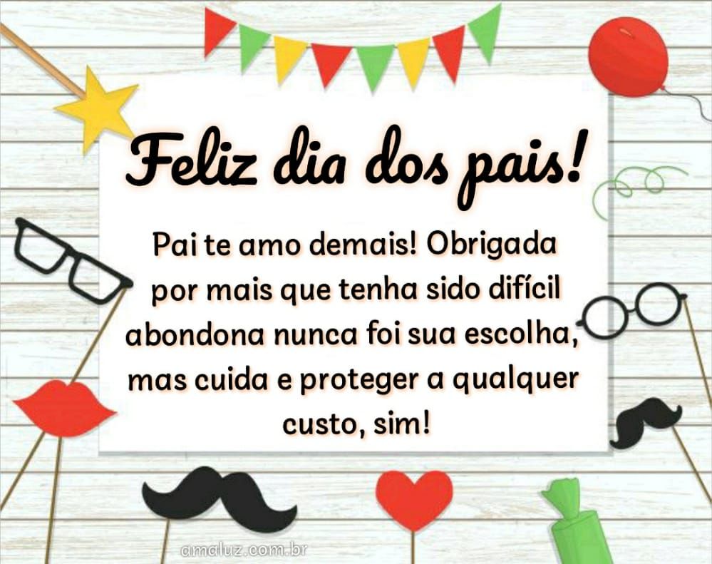 pai eu te amo demais feliz dia dos pais
