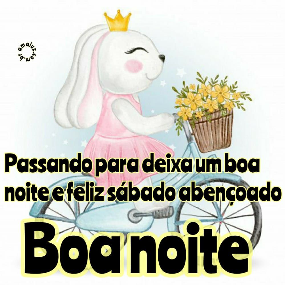 passando para deixa um boa noite e feliz sábado abençoado