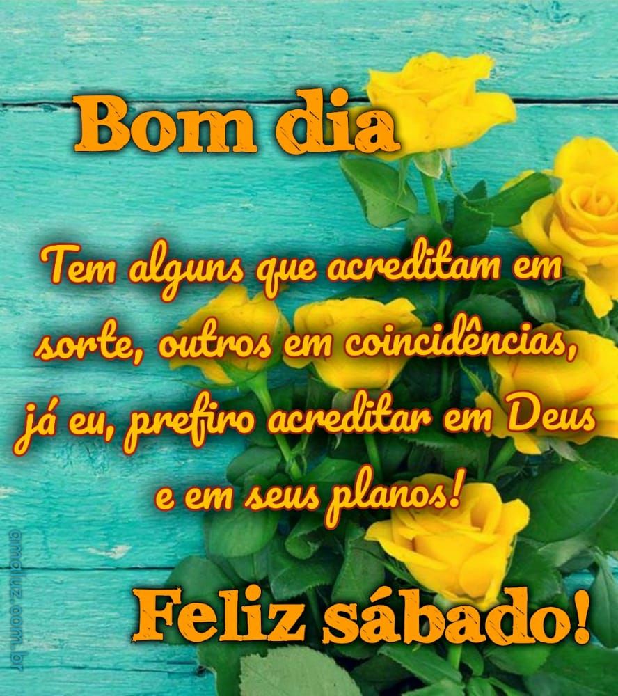 passando para desejar um bom dia e feliz sábado