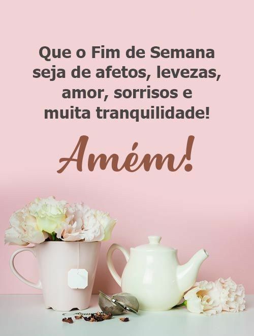 que esse fim de semana seja de afetos