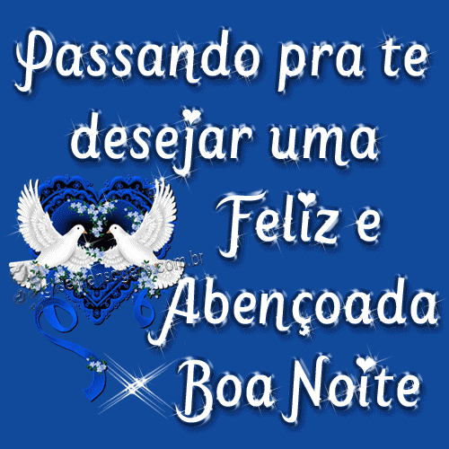 que você tenha uma feliz e abençoada noite