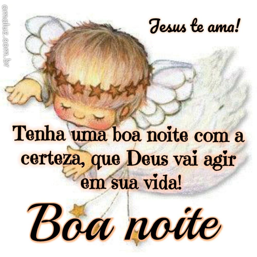 tenha uma boa noite abençoada com a certeza que deus vai agir