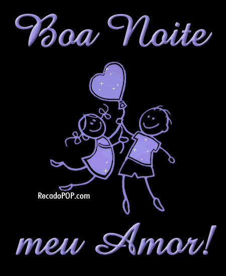 tenha uma boa noite meu amor