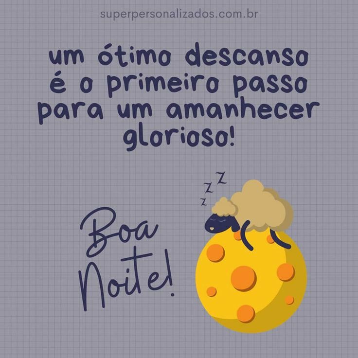 um otimo descanso para amanhecer vitorioso boa noite