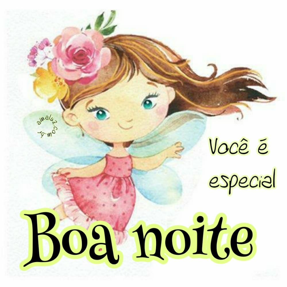 você é especial boa noite sexta feira