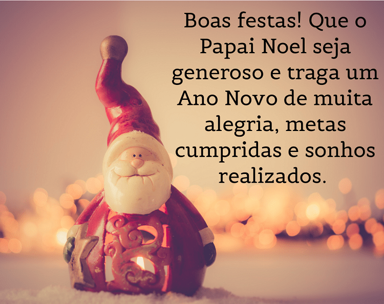 Feliz natal e boas festas que o papai noel seja generoso
