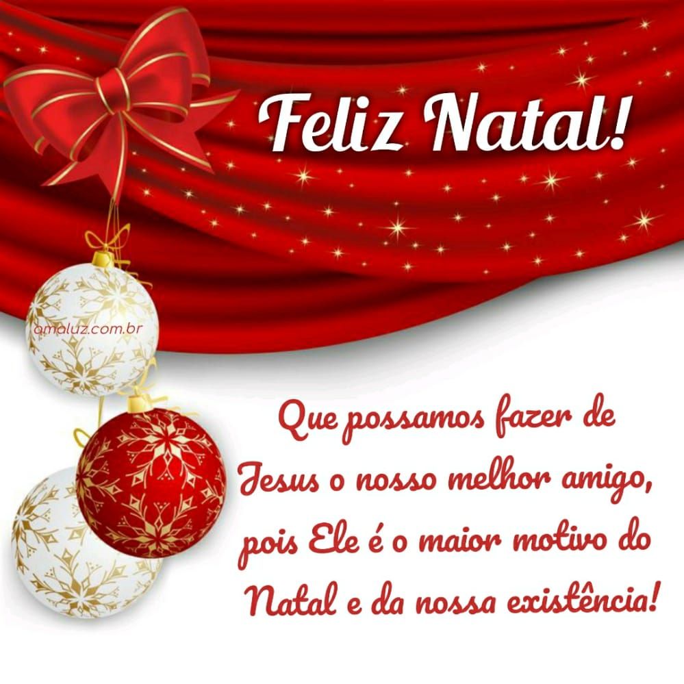 Feliz natal que possamos fazer de jesus o nosso melhor amigo
