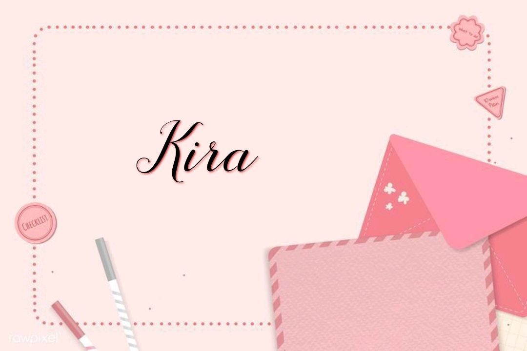 Kira nome para bebês meninas