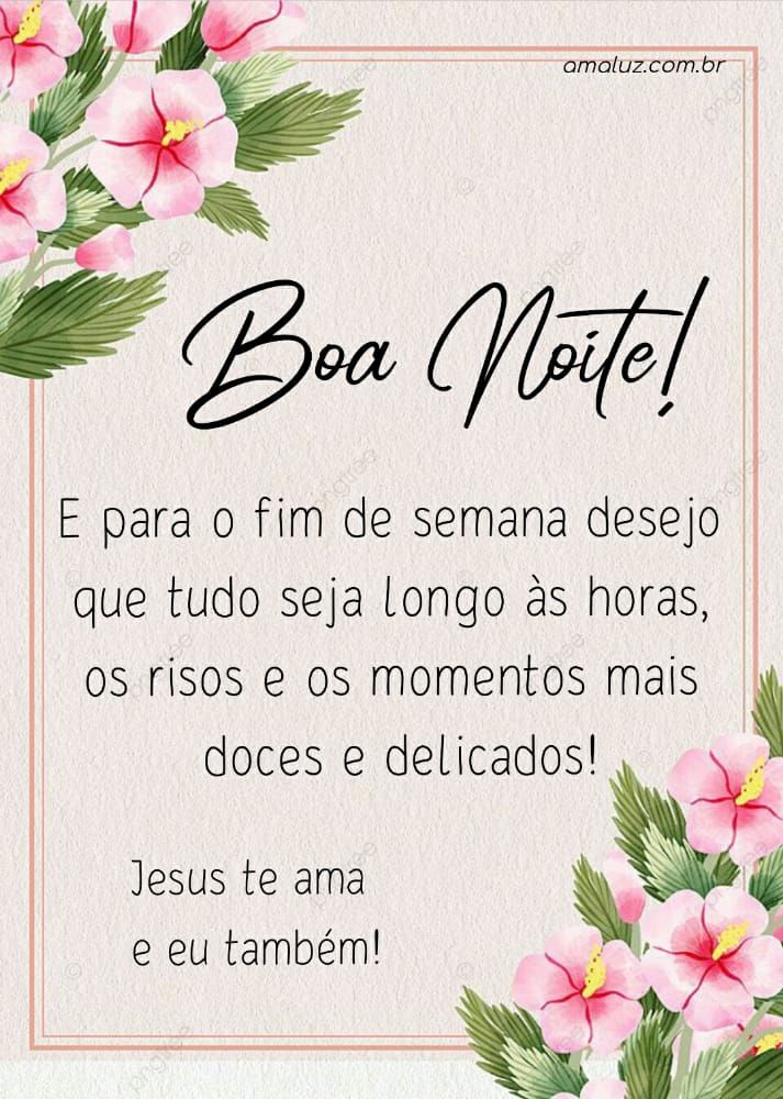 boa noite Jesus te amo e você também