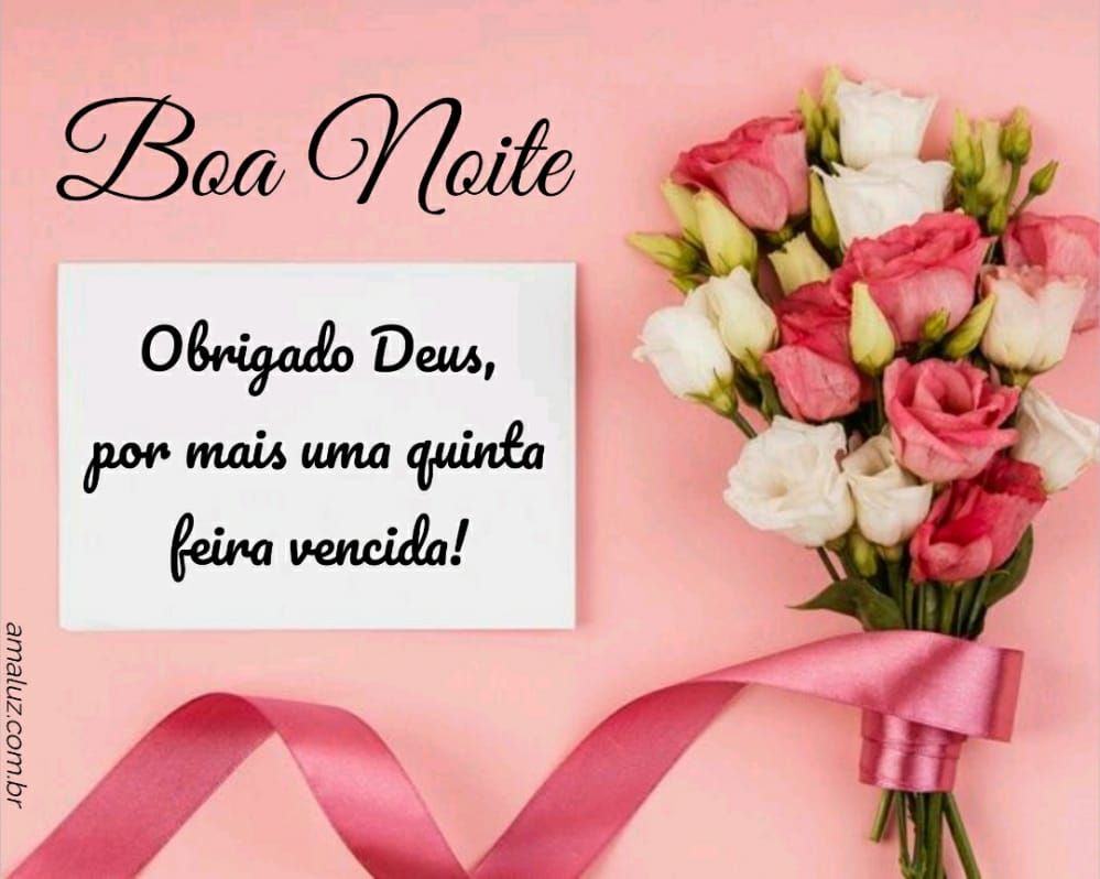 Boa noite Quinta feira! Mensagens bonitas para dormi bem