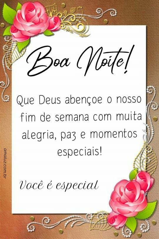 boa noite que Deus abençoe o nosso fim de semana