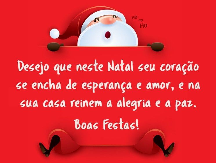 desejo que neste natal seu coração se encha de esperança boas festas