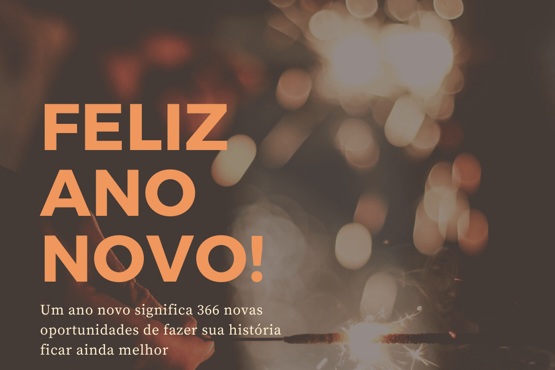 feliz ano novo com mais 366 oportunidade de ser melhor