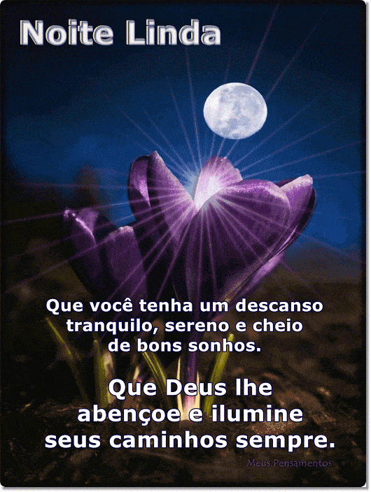 noite linda que Deus lhe abençoe
