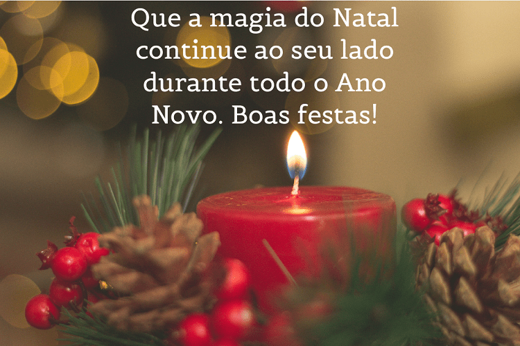 que a magia do natal continue ao seu lado feliz natal