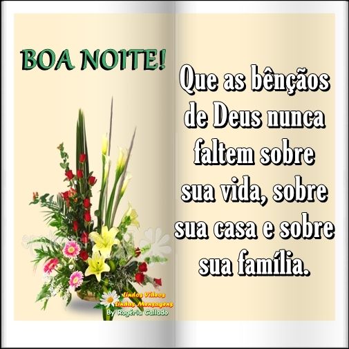 que as bençãos nunca falta sobre você boa noite