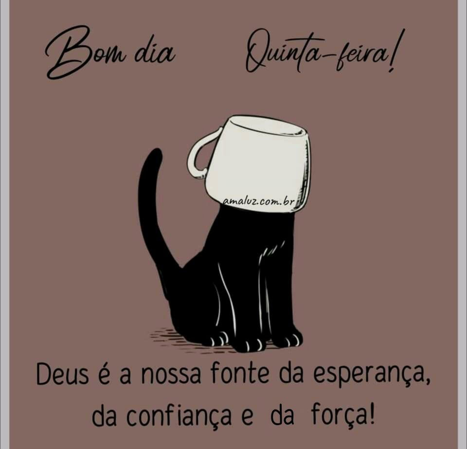 Deus-e-a-nossa-forca-bom-dia-quinta